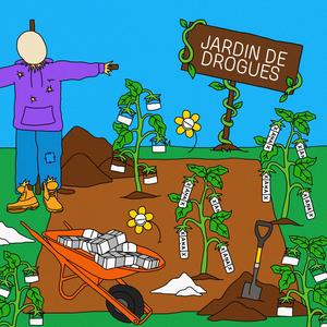 Jardin de Drogues (Explicit)