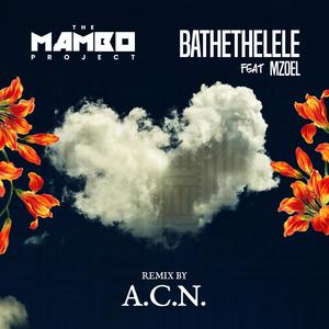 BATHETHELELE (Extended Mix)