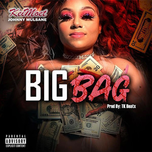 Big Bag (Explicit)