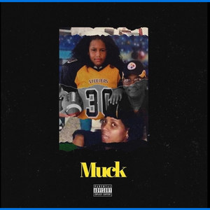 Muck (Explicit)