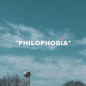 philophobia