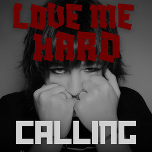 Love Me Hard (Explicit)