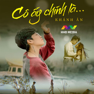 Cô Ấy Chính Là (Remix)