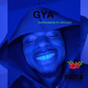 GYA (Get You Alone) (feat. JEYLADO) (Explicit)