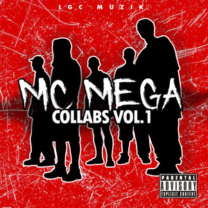 Mc Mega Collabs, Vol. 1 (Explicit)