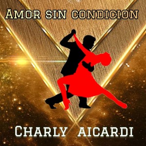 AMOR SIN CONDICION