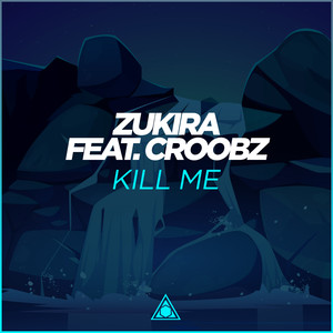 Kill Me (Original Mix)