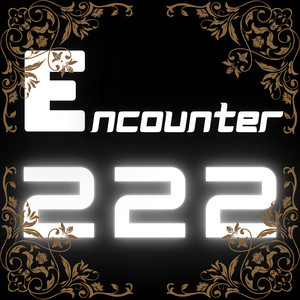 Encounter 222 (Explicit)