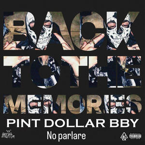 No parlare | back to the memories 1 |mixtape (Explicit)