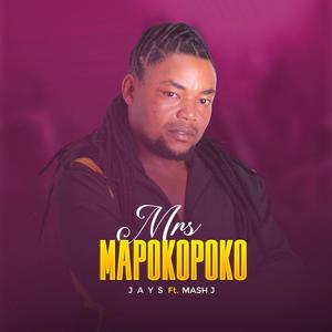 Mrs Mapokopoko (feat. Mash J)