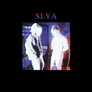 SLYA (Explicit)