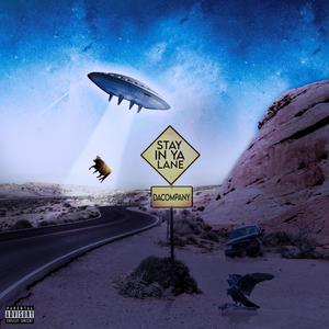 Stay In Ya Lane (feat. ALEXKINGDNA & Famo) (Explicit)