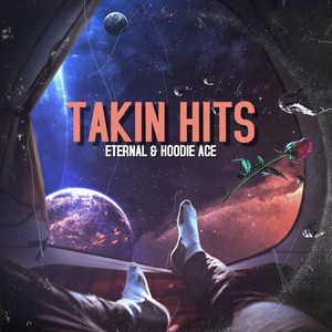 TAKIN HITS (feat. Hoodie Ace) [Explicit]