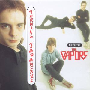 Turning Japanese - Best Of The Vapors