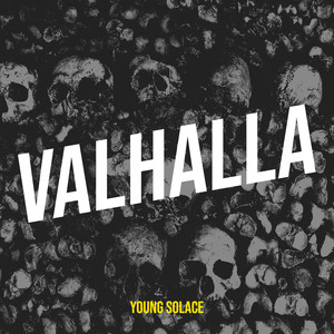 Valhalla (Explicit)