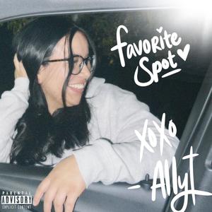 Favorite Spot (Explicit)