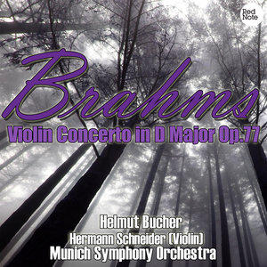 Brahms: Violin Concerto in D Major Op.77