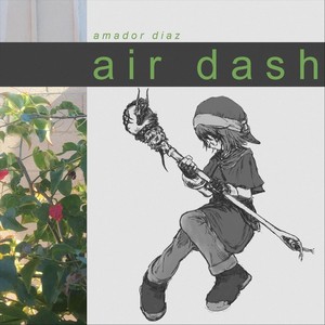 Air Dash (Explicit)