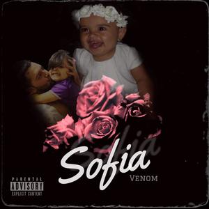 Sofia(veneno vida mala) [Explicit]