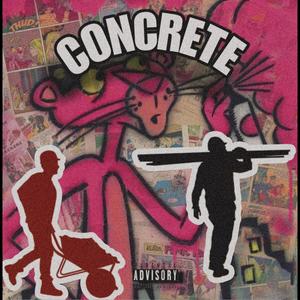 Concrete (feat. LouiBag Yono) [Explicit]