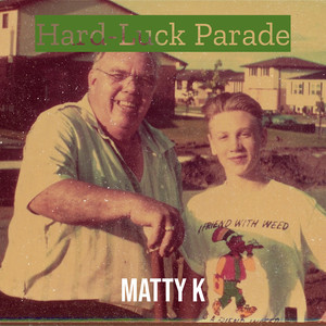 Hard-Luck Parade (Explicit)