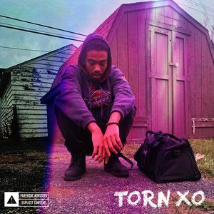 TORN XO (Explicit)