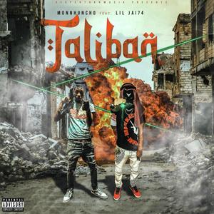 Taliban (feat. LilJai74) [Explicit]