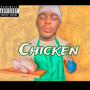 Chicken (Explicit)