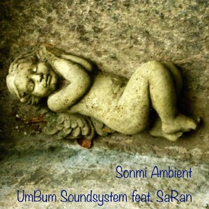 Sonmi Ambient (feat. Saran)