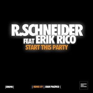 Start This Party (Juan Pacifico Mix)
