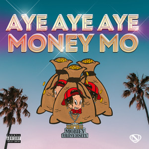 Aye Aye Aye (Explicit)