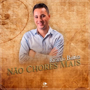 Não Chores Mais