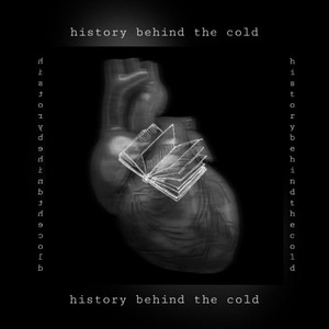 History Behind The Cold (Explicit)