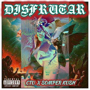 DISFRUTAR (Explicit)