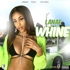 Whine (Explicit)