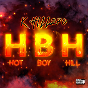 Hot Boy Hill (Explicit)