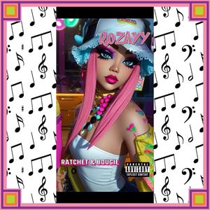 Ratchet & Bougie (Explicit)
