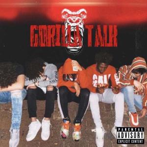 Gorilla Talk (Explicit)