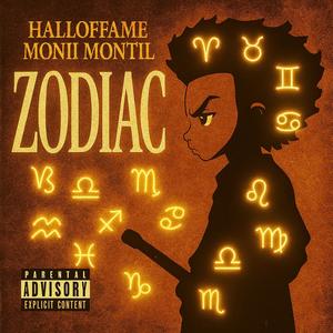 Zodiac (feat. HallofFame) (Explicit)