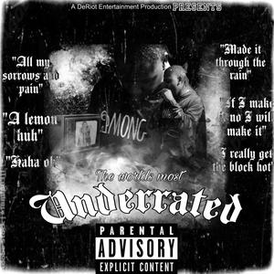 Underrated (Explicit)