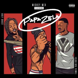 Papazela II (feat. Tumzar Van Kotsi & Holy Ghost) (Explicit)