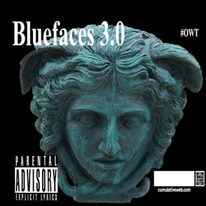 Bluefaces 3.0 (Explicit)