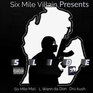 SLIDE (feat. Dru Kush & L. Wann da Don) [Explicit]