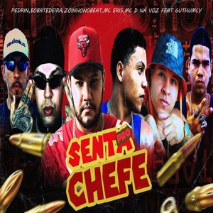 SENTA PRO CHEFE (Explicit)
