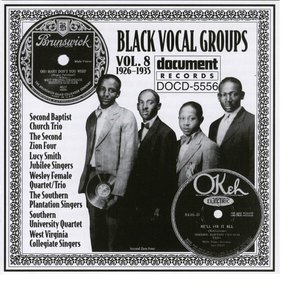 Black Vocal Groups Vol. 8 (1926-1935)