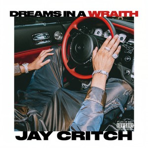 Dreams In A Wraith (Explicit)