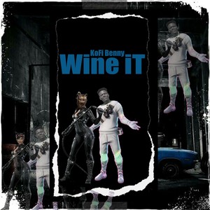 Wine It (Explicit)