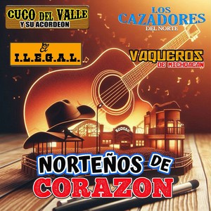 Norteños De Corazón