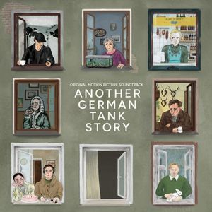 Another German Tank Story (Original Motion Picture Soundtrack)