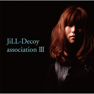 Jiｌｌ-Decoy Association Ⅲ